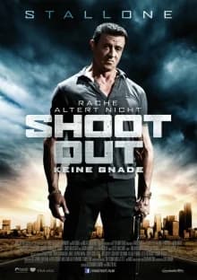 Shootout - Keine Gnade (USA 2012)