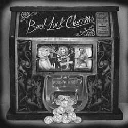The Bad Luck Charms - The Bad Luck Charms (2008, I Scream Records)