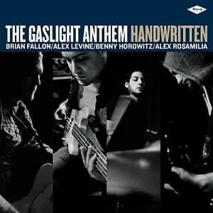 The Gaslight Anthem - Handwritten (2012, Mercury)