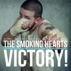 The Smoking Hearts - Victory! (2013, Bomber Music) 