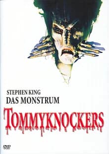 Tommyknockers - Das Monstrum (USA 1993)