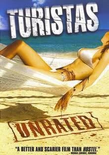 Turistas (USA 2006) 