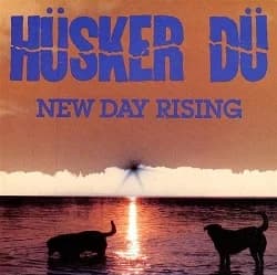 Hüsker Dü - New Day Rising (1985, SST Records)