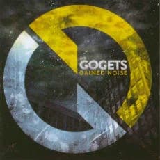 The Gogets - Gained Noise (2014, Hamburg Records)