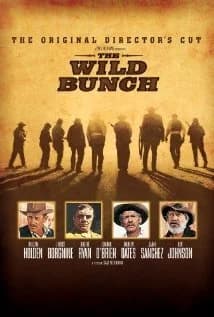 The Wild Bunch - Sie kannten kein Gesetz (USA 1969)