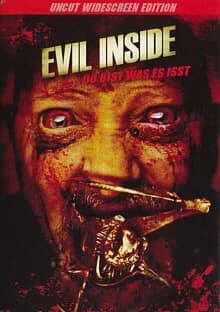 Evil Inside (USA/CDN 2008)
