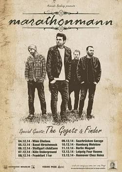 The Gogets: Tour-Support für Marathonmann