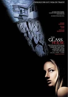 The Glass House (USA 2001)