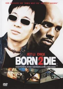 Born 2 Die (USA 2003)
