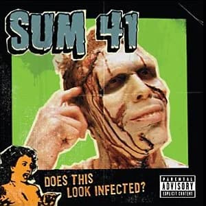 Sum 41 - Does This Look Infected? (2002, Island/Mercuy)