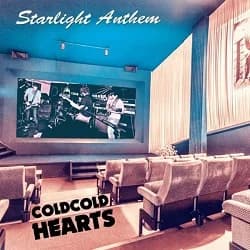 Cold Cold Hearts - Starlight Anthem (2014, DIY)