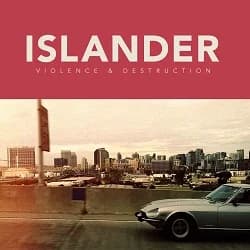 Islander - Violence & Destruction (2014, Victory Records)