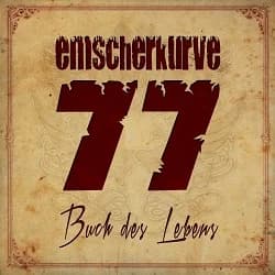 Emscherkurve 77 - Buch des Lebens (2015, Sunny Bastards/Soulfood)