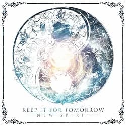 Keep It For Tomorrow - New Spirit (2014, Redfield Records)