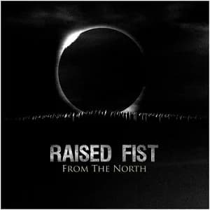 Raised Fist - From the North (2015, Epitaph Records)
