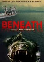 Beneath (USA 2013)