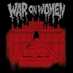 War on Women - War on Women (2015, Bridge Nine Records)