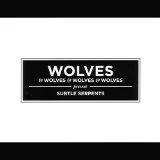 Wolves & Wolves & Wolves & Wolves - Subtle Serpents (2015, Gunner Records)