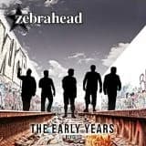 Zebrahead - The Early Years: Revisited (2015, Rude Records)