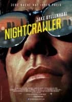 Nightcrawler - Jede Nacht hat ihren Preis (USA 2014)