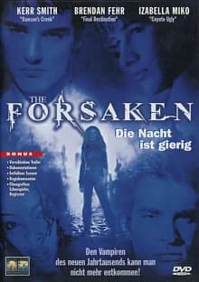 The Forsaken - Die Nacht ist gierig (USA 2001)