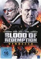 Blood of Redemption - Vendetta (USA 2013)