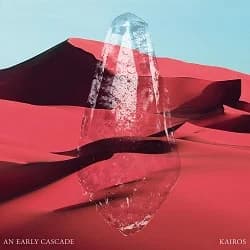 An Early Cascade: Video zur neuen Single & Tourdaten