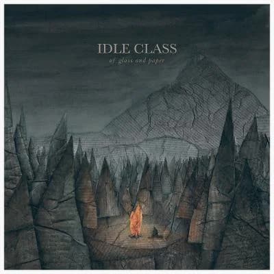 Idle Class - Of Glass and Paper (2015, Uncle-M)