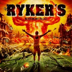Ryker's - Never Meant to Last (2015, Beatdown Hardwear)