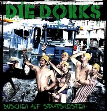 Die Dorks - Duschen auf Staatskosten (2014, SN-Punx)