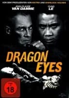Dragon Eyes (USA 2012)