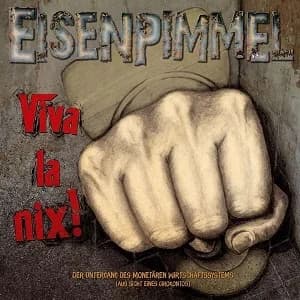 Eisenpimmel - Viva la Nix! (2016, Kaputte Jugend Records)