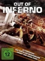 Out of Inferno (HK/CN 2013)