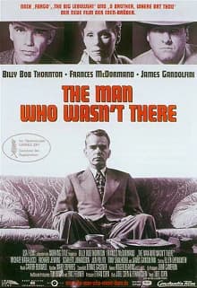The Man Who Wasn't There (USA/GB 2001)