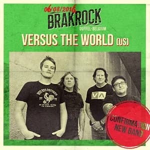 Brakrock 2016: Versus the World ergänzen Line-Up