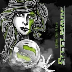 Steelmade - Love Or a Lie (2016, Timezone)