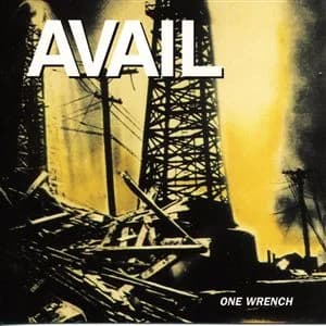 Avail - One Wrench (2000, Fat Wreck)