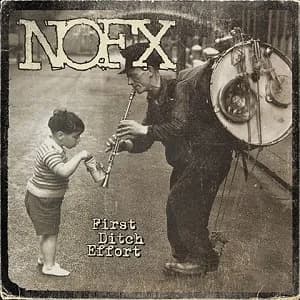 NOFX - First Ditch Effort (2016, Fat Wreck)