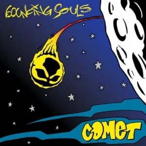 The Bouncing Souls - Comet (2012, Rise Records/Chunksaah Records)