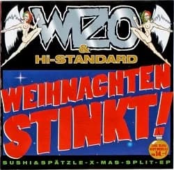 Wizo / Hi-Standard - Weihnachten stinkt! (1997, Hulk Räckorz)