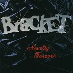 Bracket - Novelty Forever (1997, Fat Wreck)