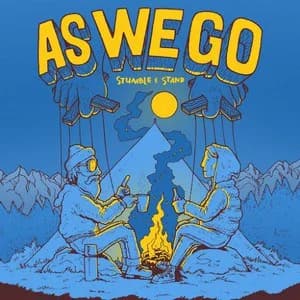As We Go - Stumble & Stand (2016, Redfield Records)