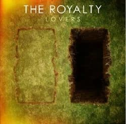 The Royalty - Lovers (2012, Victory Records)