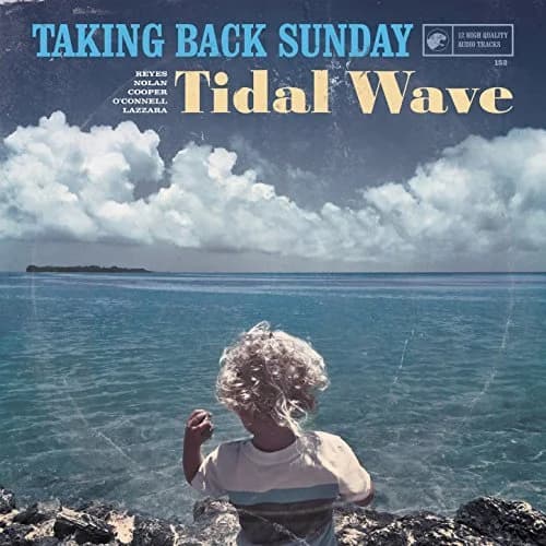 Taking Back Sunday - Tidal Wave (2016, Hopeless Records)