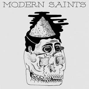 Modern Saints - Modern Saints (2016, Fond of Life Records/Shield Recordings/Hectic Society Records/Broken Silence)