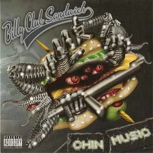 Billy Club Sandwich - Chin Music (2004, Inner Strength Records)