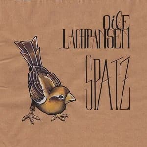 Oile Lachpansen - Spatz (2016, Lachpansen Inc.)