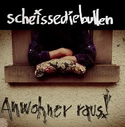 Scheissediebullen - Anwohner raus! (2016, Gunner Records)