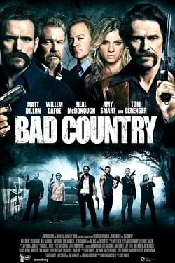 Bad Country (USA 2014)