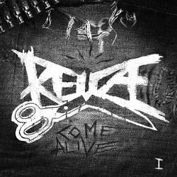 Reuze - Come Alive (2017, Calygram)